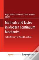 Methods And Tastes In Modern Continuum Mechanics