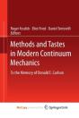 Methods And Tastes In Modern Continuum Mechanics - Preview