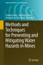Methods And Techniques For Preventing And Mitigating Water Hazards In Mines - Preview