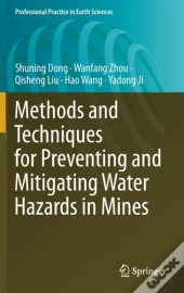 Methods And Techniques For Preventing And Mitigating Water Hazards In Mines