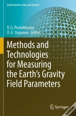 Capa do artigo Methods And Technologies For Measuring The Earthâ€™S Gravity Field Parameters