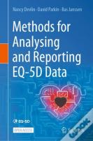 Methods For Analysing And Reporting Eq-5d Data