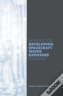 Methods For Developing Spacecraft Water Exposure Guidelines