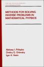 Methods For Solving Inverse Problems In Mathematical Physics - Preview