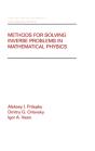 Methods For Solving Inverse Problems In Mathematical Physics - Preview