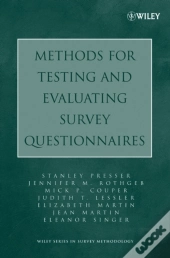 Methods For Testing And Evaluating Survey Questionnaires