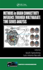 Methods In Brain Connectivity Inference Through Multivariate Time Series Analysis - Preview