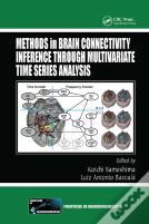 Methods In Brain Connectivity Inference Through Multivariate Time Series Analysis