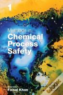 Methods In Chemical Process Safety