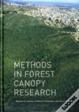 Methods In Forest Canopy Research