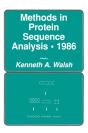Methods In Protein Sequence Analysis * 1986 - Preview