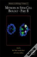 Methods In Stem Cell Biology - Part B
