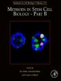 Methods In Stem Cell Biology - Part B - Preview