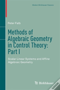 Capa do artigo Methods Of Algebraic Geometry In Control Theory: Part I