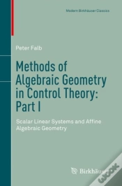 Capa do artigo Methods Of Algebraic Geometry In Control Theory: Part I