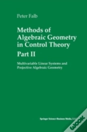 Capa do artigo Methods Of Algebraic Geometry In Control Theory: Part Ii
