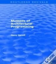 Methods Of Architectural Programming (Routledge Revivals)