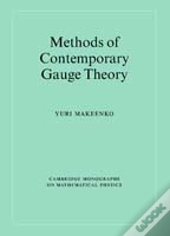Methods Of Contemporary Gauge Theory