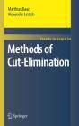 Methods Of Cut-Elimination - Preview