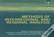 Methods Of Interregional And Regional Analysis