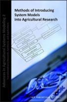 Methods Of Introducing System Models Into Agricultural Research