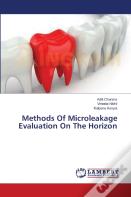 Methods Of Microleakage Evaluation On The Horizon