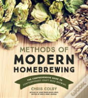 Methods Of Modern Homebrewing