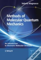 Methods Of Molecular Quantum Mechanics
