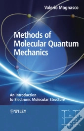 Methods Of Molecular Quantum Mechanics