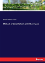 Methods Of Social Reform And Other Papers - Preview