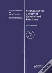 Methods Of The Theory Of Generalized Functions