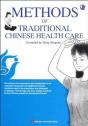 Methods Of Traditional Chinese Health Ca - Preview