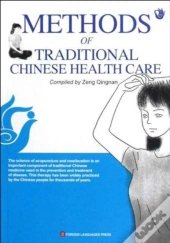 Methods Of Traditional Chinese Health Ca