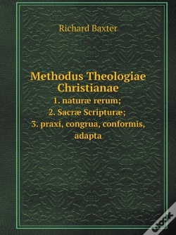 Capa do artigo Methodus Theologiae Christianae 1. Naturae Rerum; 2. Sacrae Scripturae; 3. Praxi, Congrua, Conformis, Adapta