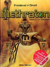 Methraton - Tome 01 : Le Serpent