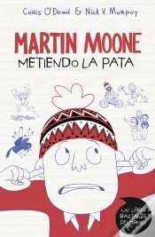 Capa do artigo Metiendo La Pata (Martin Moone 1)