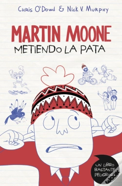 Capa do artigo Metiendo La Pata (Martin Moone 1)