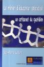 Metier D Educateur Specialise : Un Artisannat Du Quotidien (Le) - Preview