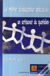 Capa do artigo Metier D Educateur Specialise : Un Artisannat Du Quotidien (Le)