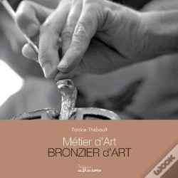 Capa do artigo Metier D'Art - Bronzier D'Art