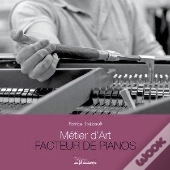 Metier D'Art - Facteur De Piano