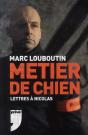 Métier De Chien ; Lettres À Nicolas - Preview