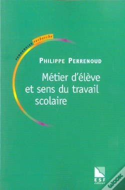 Capa do artigo Metier D'Eleve Et Sens Du Travail Scolaire