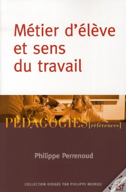 Capa do artigo Metier D'Élève Et Sens Du Travail Scolaire
