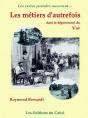 Metiers D'Autrefois Dans Le Var - Preview
