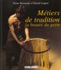 Metiers De Tradition La Beaute Du Geste - Preview