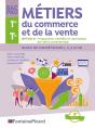 Métiers Du Commerce Et De La Vente, Option B : Prospection Clientèle Et Valorisation De L'Offre, Bac Pro 1ère, Tle - Preview