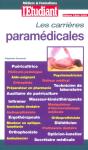 Metiers & Formation, Les Carrieres Paramedicales - Preview