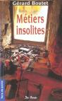 Métiers Insolites - Preview