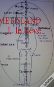 Capa do artigo Métisland T.1 ; Le Rêve